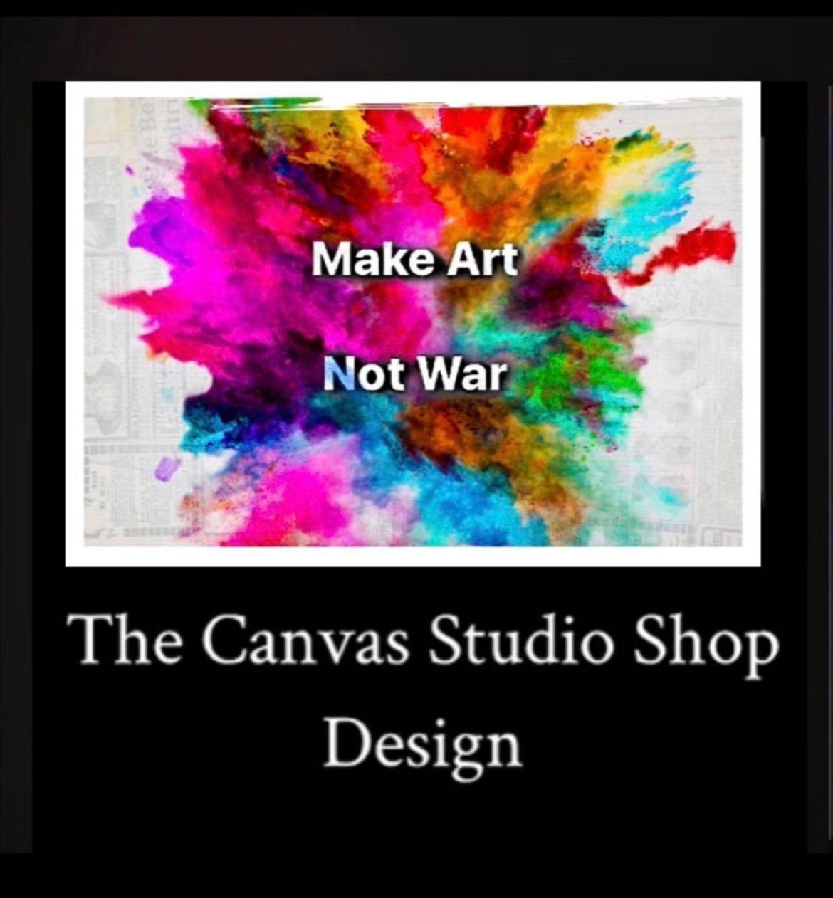 Make Art Not War Canvas Print Wall Hanging Size 60x80cm